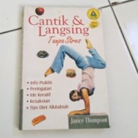 Cantik dan Langsing Tanpa Stres