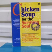 Chicken Soup For the Surviving Soul