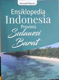 Image of Ensiklopedia Indonesia: Provinsi Sulawesi Barat
