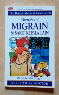 Memahami Migrain & Sakit Kepala Lain