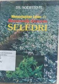 Memanfaatkan Lahan -6 Bercocok Tanam Seledri