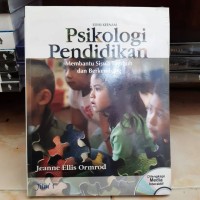 Psikologi Pendidikan, Membantu Siswa Tumbuh dan Berkembang