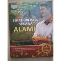 Sehat Holistik Secara Alami