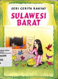Seri Cerita Rakyat: Sulawesi Barat