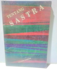 Tentang Sastra