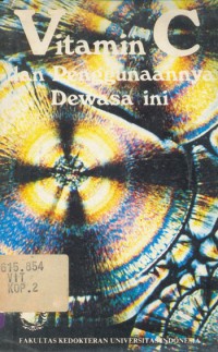Vitamin C dan Penggunaannya Dewasa ini