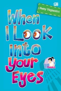When I Look Into Your Eyes
