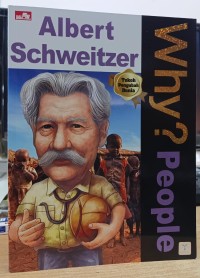 Image of Why?People: Albert Schweitzer