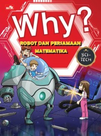 Image of Why?: Robot dan Persamaan Matematika