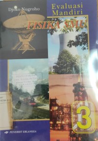 Evaluasi Mandiri Fisika SMU 3
