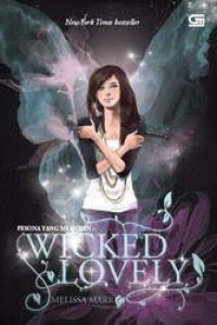 WICKED LOVELY : SONA YANG MENAWAN