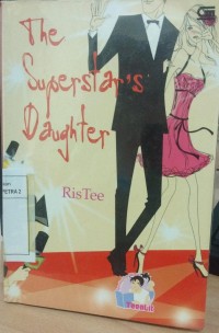 The SuperStar's Daughter