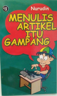 Menulis Artikel Itu Gampang