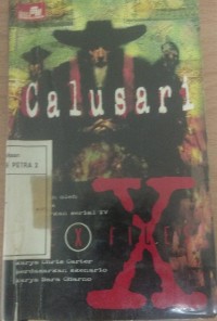 The X Files : Calusari