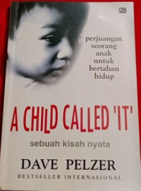 A Child Called It