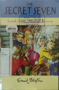 The Secret Seven : Look Out Secret Seven