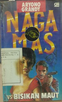 Naga mas VS Bisikan Maut