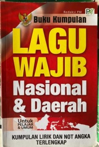 Buku Kumpulan Lagu Wajib Nasional & Daerah