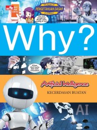 Why? Artificial Intelligence