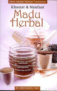 Khasiat Dan Manfaat Madu Herbal