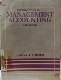 Introduction to Management Accounting Sixth Edition