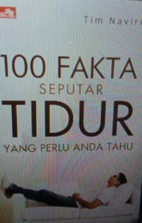 100 Fakta seputar tidur yang perlu anda tahu