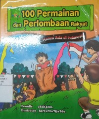 100 Permainan dan perlombaan rakyat