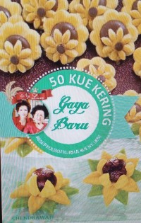 50 Kue kering gaya baru: resep koleksi kursus kue Ny.Liem