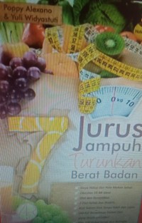 7 Jurus ampuh turunkan berat badan