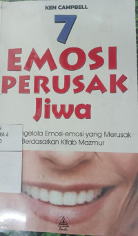 7 Emosi perusak jiwa