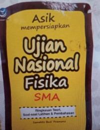 Asik mempersiapkan UNAS fisika SMA