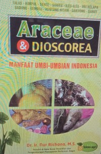 Araceae & dioscorea: manfaat umbi-umbian Indonesia