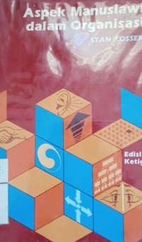 Aspek manusiawi dalam organisasi