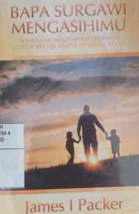 Bapa Surgawi mengasihimu