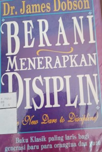 Berani menerapkan disiplin