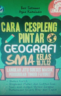 Cara cespleng pintar geografi SMA kelas 10,11,12