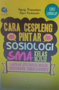 Cara cespleng pintar sosiologi SMA kelas 10,11,12
