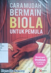 Cara mudah bermain biola untuk pemula