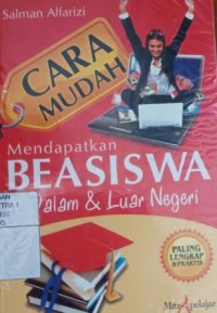 Cara mudah mendapatkan beasiswa dalam & luar negeri