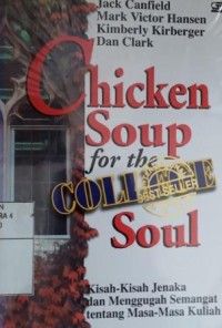 Chicken soup for the soul: college
