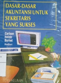 Dasar-dasar akutansi untuk sekretaris yang sukses
