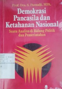Demokrasi Pancasila dan ketahanan nasional