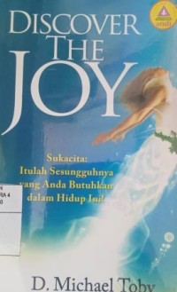 Discover The Joy: sukacita; itulah sesungguhnya yang anda butuhkan dalam hidup ini
