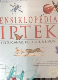 Ensiklopedi IPTEK 5 : listrik dan elektronika , konservasi dan lingkungan