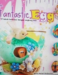 Fantastic egg