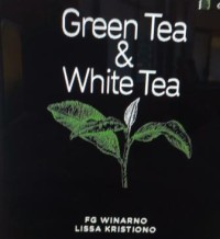 Green tea & white tea
