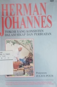 Herman Johannes : tokoh yang konsisten dalam sikap dan perbuatan