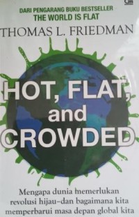 Hot, flat and crowded