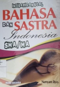 Intisari soal bahasa dan sastra Indonesia SMA/MA