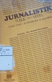 Jurnalistik : publik dan media